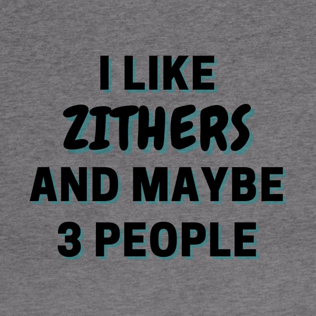 I Like Zithers And Maybe 3 People by Word Minimalism